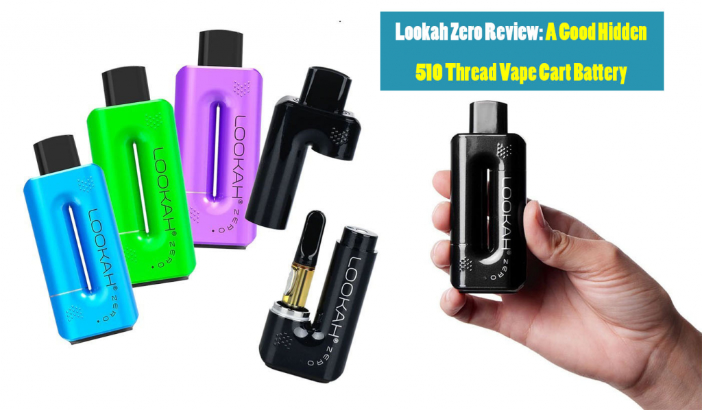 Lookah Zero 510 vape cart battery